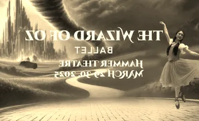 The Wizard of Oz - Ballet
